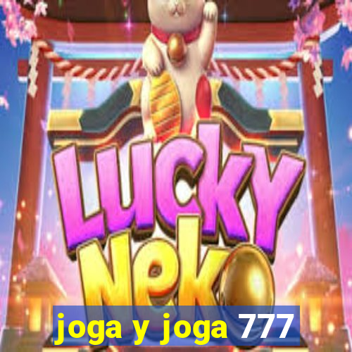 joga y joga 777